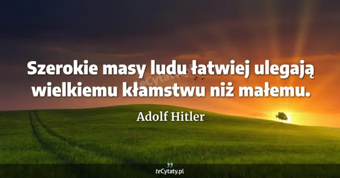 Adolf Hitler - zobacz cytat
