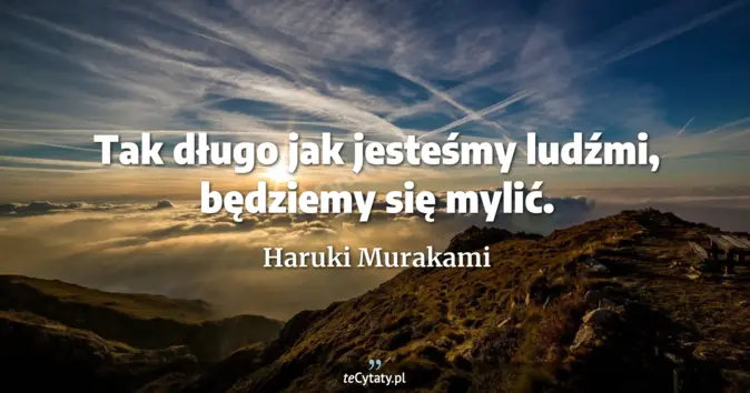 Haruki Murakami - zobacz cytat