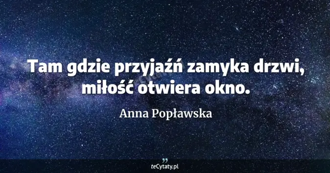 Anna Popławska - zobacz cytat