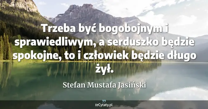 Stefan Mustafa Jasiński - zobacz cytat