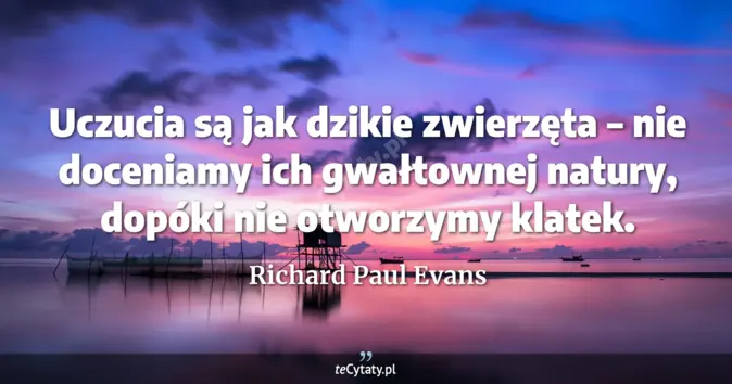 Richard Paul Evans - zobacz cytat