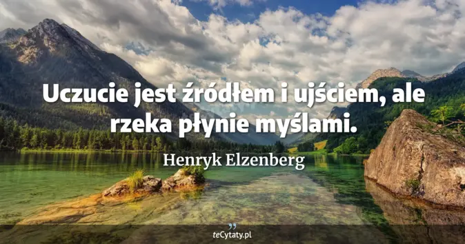 Henryk Elzenberg - zobacz cytat