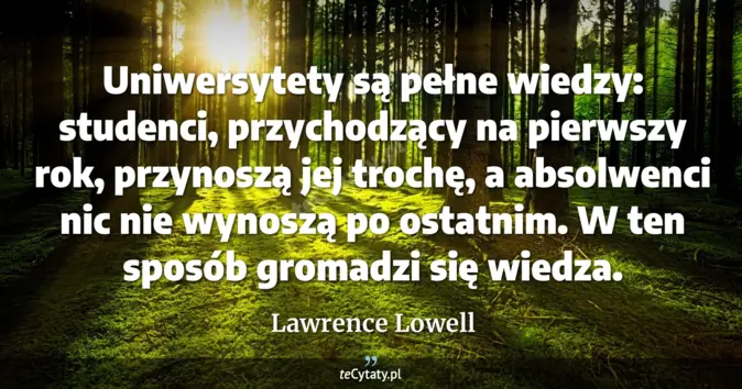 Lawrence Lowell - zobacz cytat