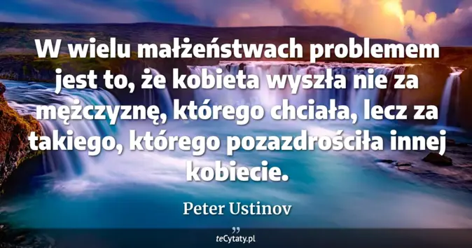 Peter Ustinov - zobacz cytat