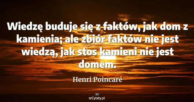 Henri Poincaré - zobacz cytat