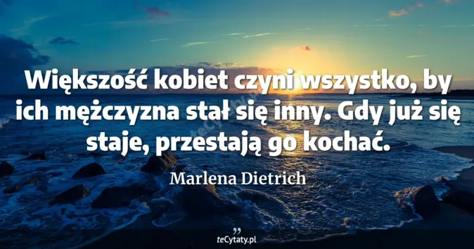Marlena Dietrich - zobacz cytat