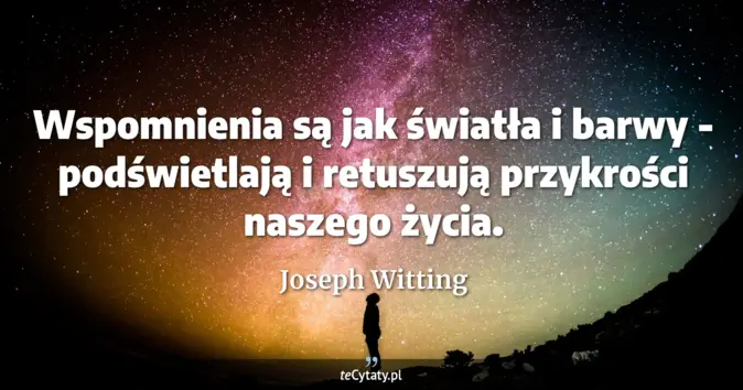 Joseph Witting - zobacz cytat