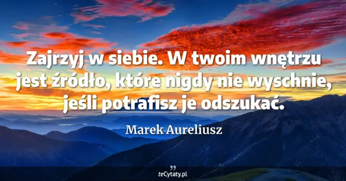 Marek Aureliusz - zobacz cytat