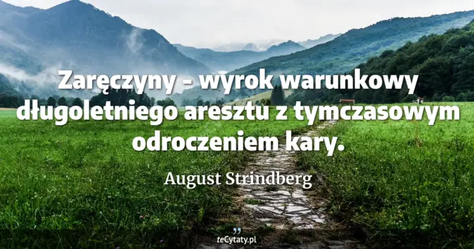 August Strindberg - zobacz cytat