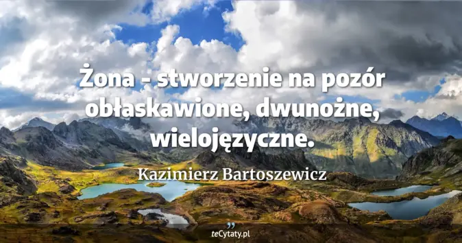 Kazimierz Bartoszewicz - zobacz cytat