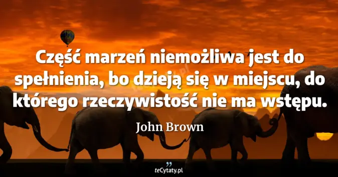 John Brown - zobacz cytat