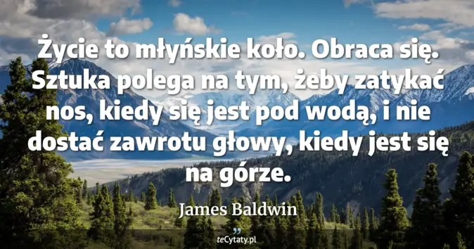 James Baldwin - zobacz cytat