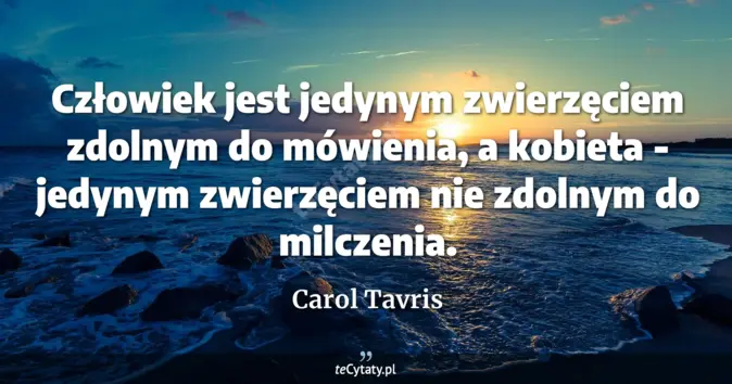 Carol Tavris - zobacz cytat